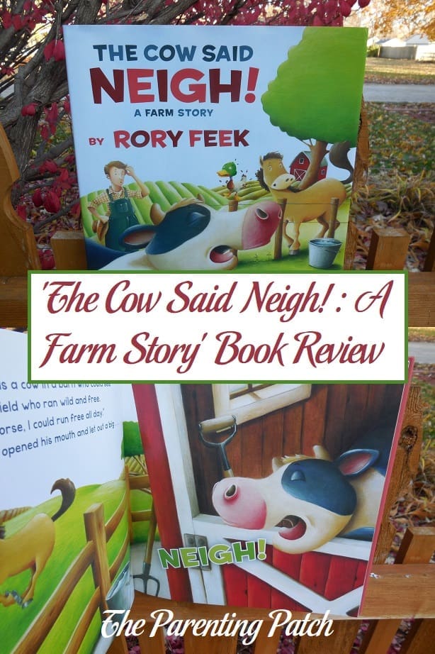 'The Cow Said Neigh!: A Farm Story' Book Review