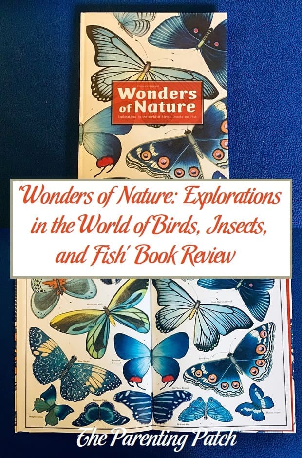 'Wonders of Nature: Explorations in the World of Birds, Insects, and Fish' Book Review