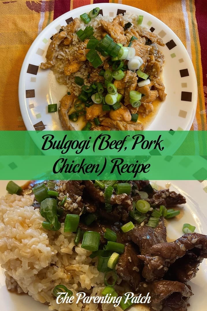 Bulgogi (Beef, Pork, Chicken) Recipe