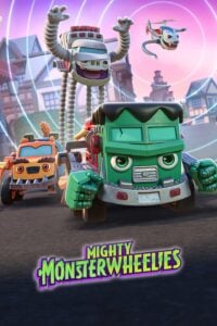 Mighty MonsterWheelies - Vertical TV Show Poster