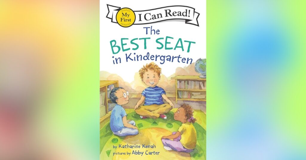 The Best Seat In Kindergarten - Best Back-To-School Books