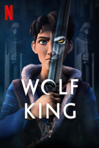 Wolf King - Vertical TV Show Poster