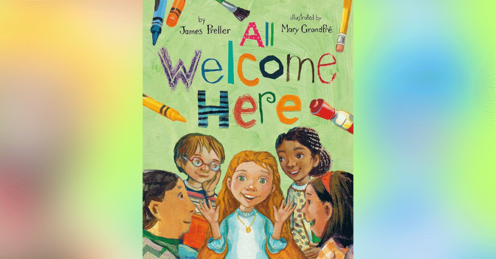 All Welcome Here - Best Kindergarten Books To Read