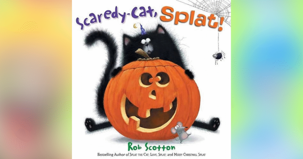 Scaredy-Cat, Splat By Rob Scotton